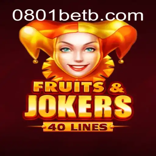 Descubra o Empolgante Mundo de FruitsAndJokers40 com a 0801bet